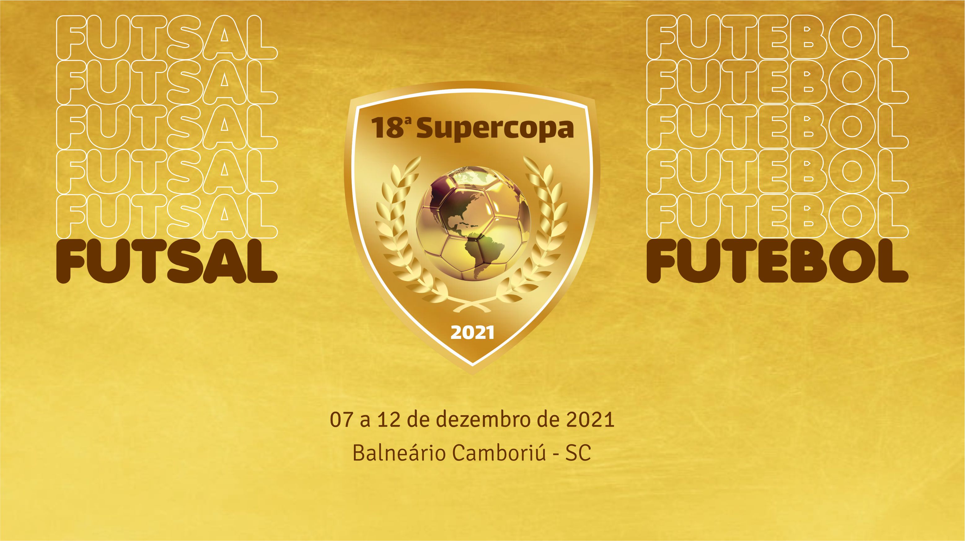 Supercopa em dezembro: Futsal e Futebol