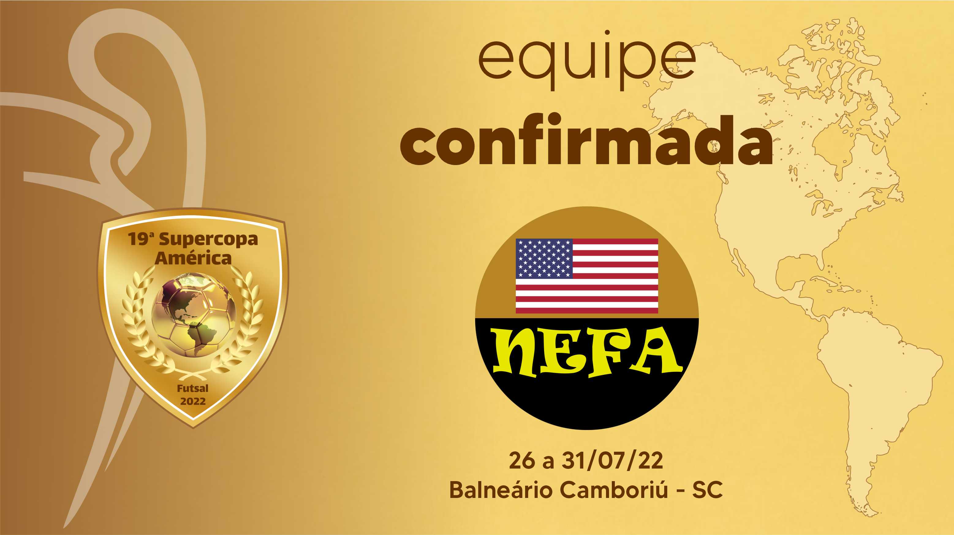 EUA terá representante na Supercopa: NEFA vem aí