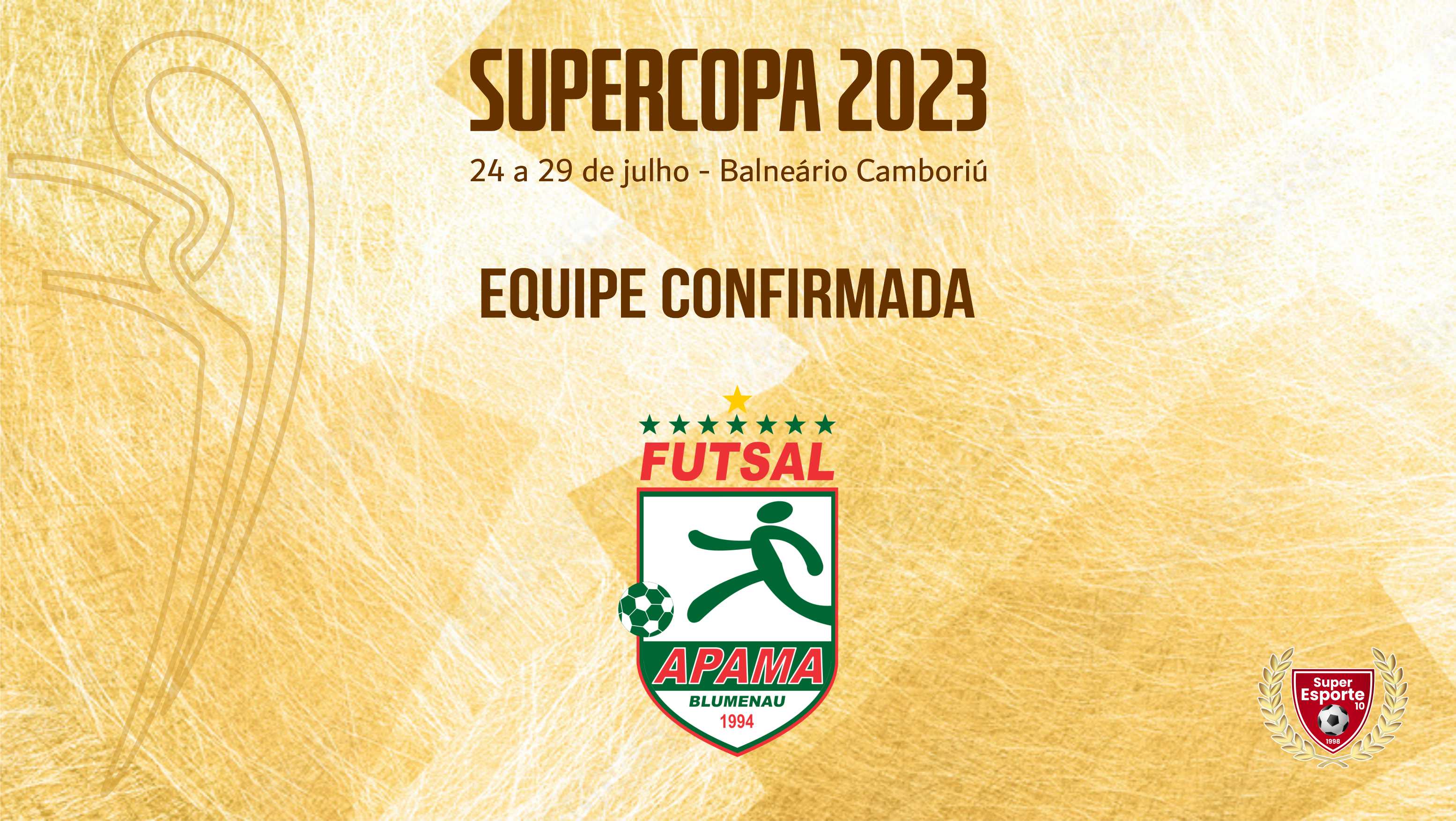 Apama participa de mais uma Supercopa