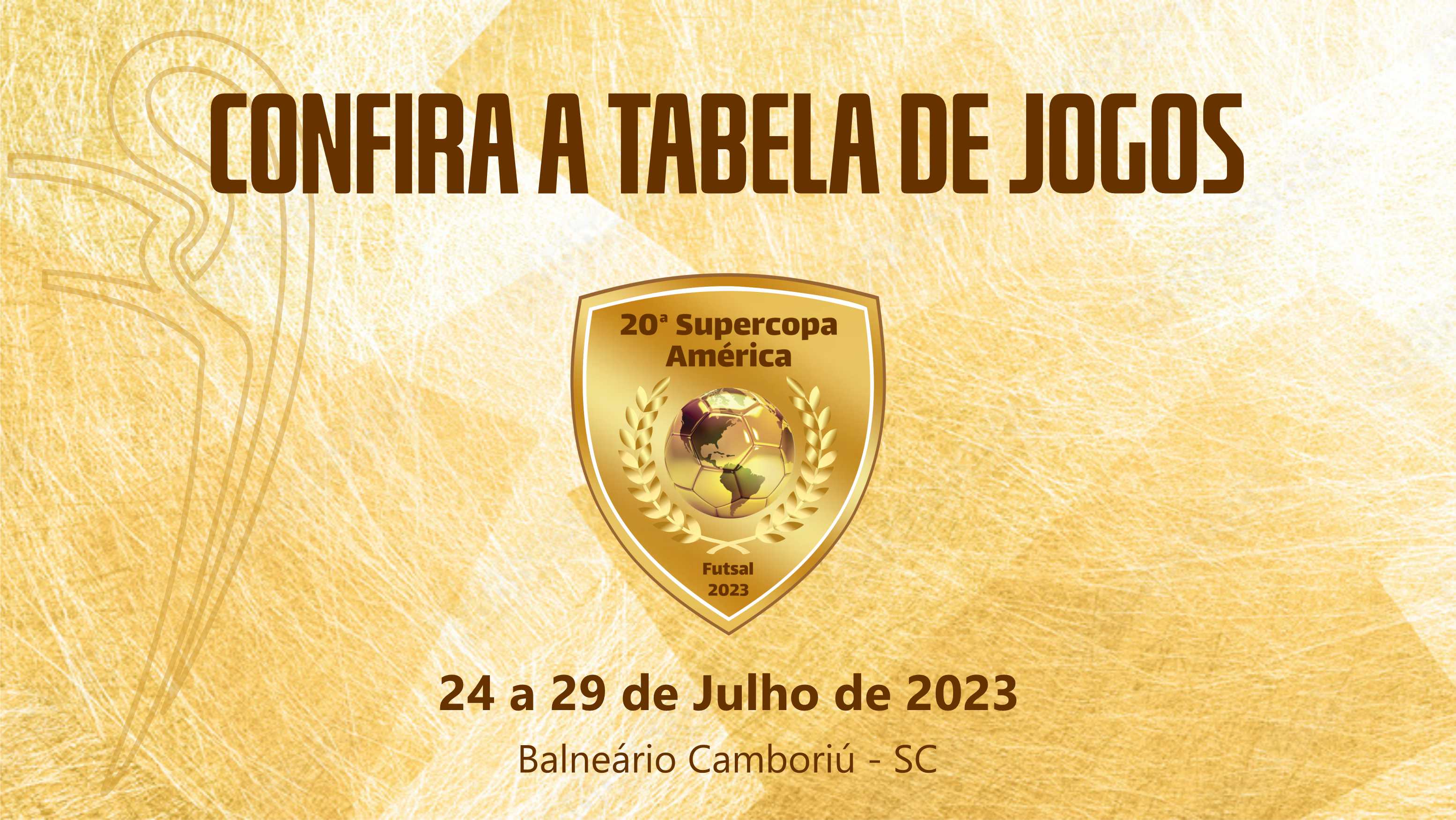 Super Esporte 2022 - 20ª Supercopa América de Futsal