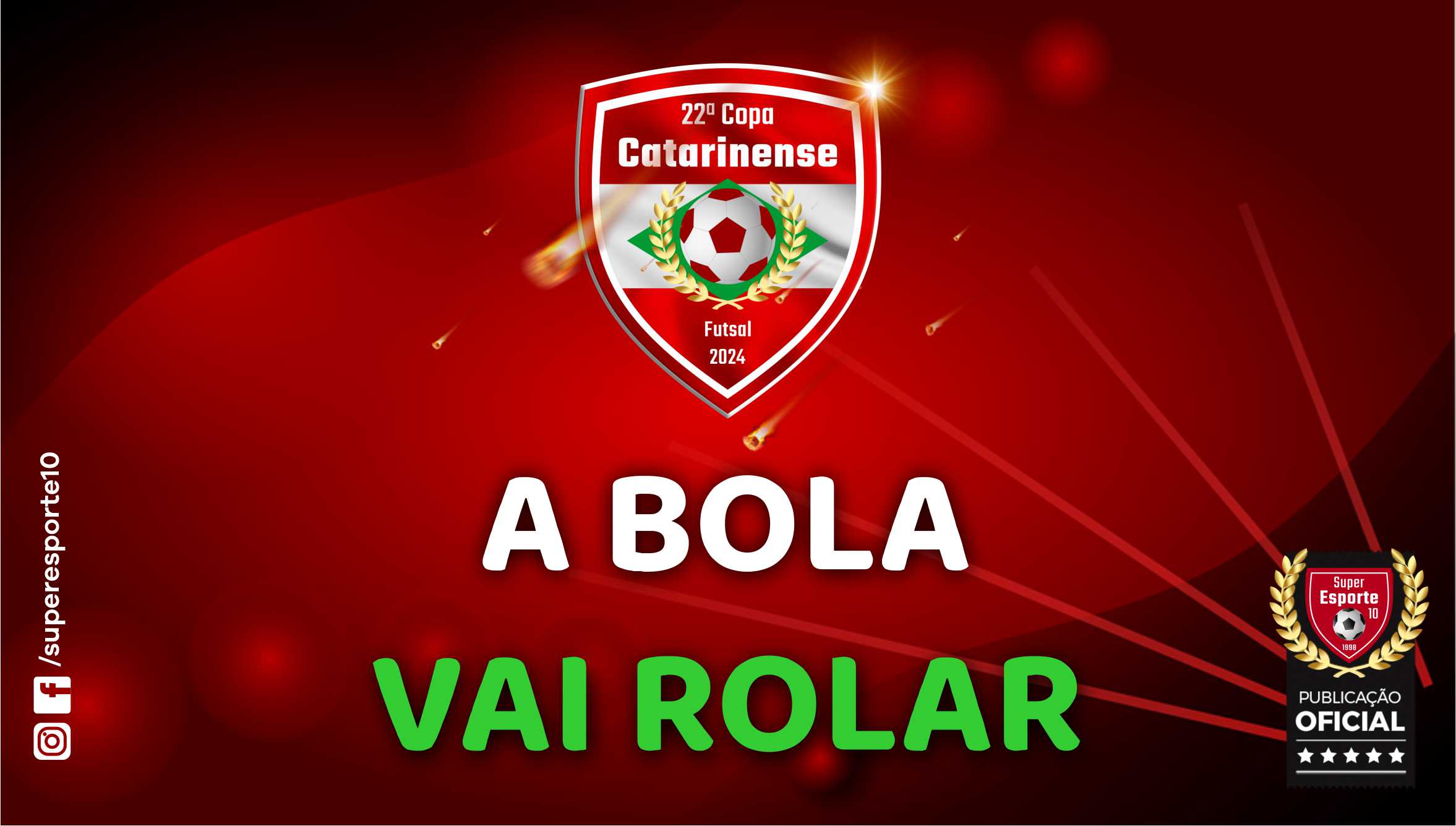 Três cidades recebem abertura da 22ª Copa Catarinense