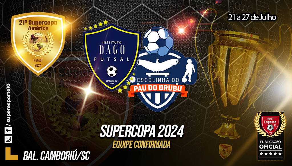 Instituto Dago/Pau do Urubu será presença na Supercopa