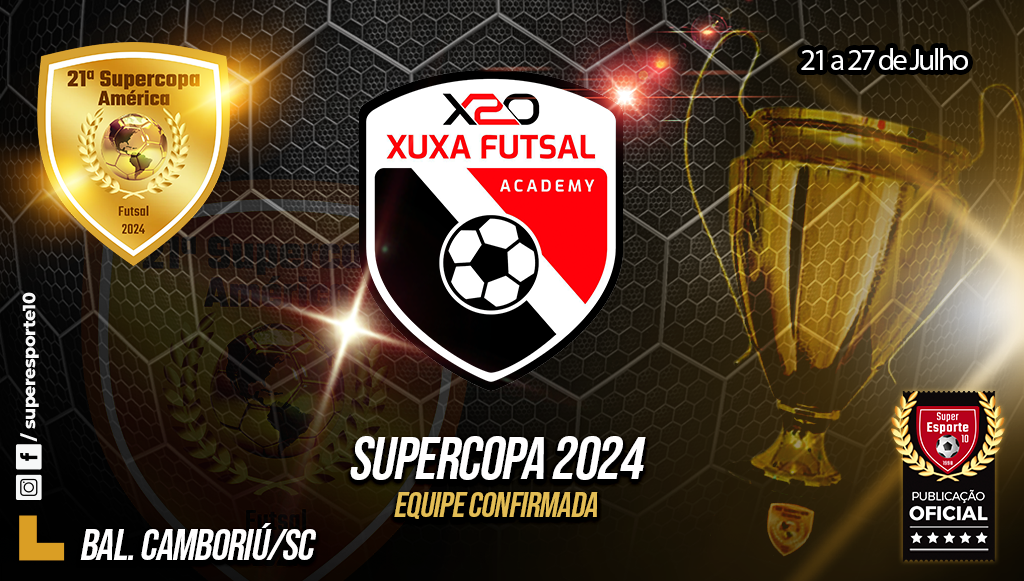 X-20 estará na Supercopa, em julho