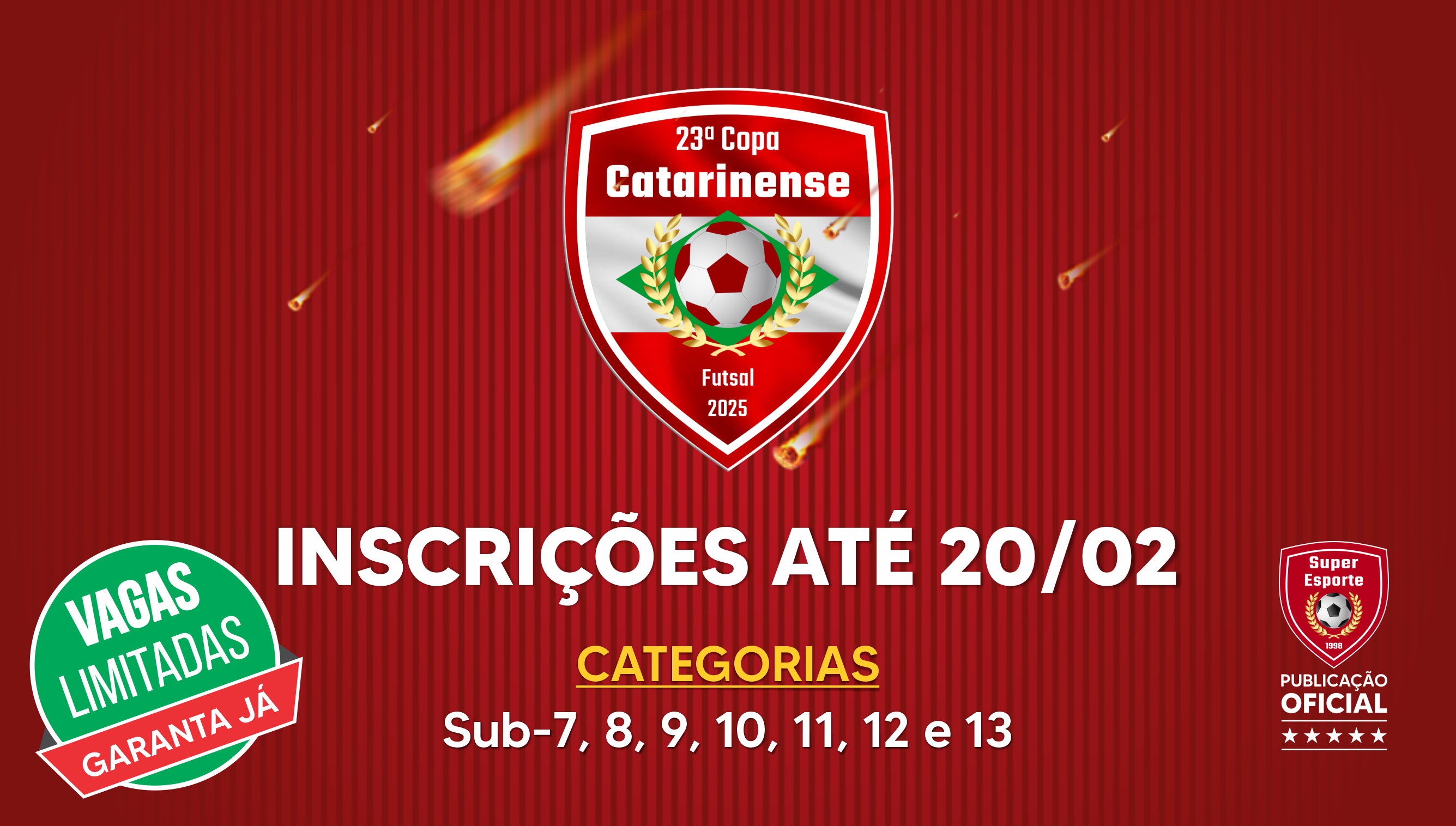 Último dia de inscrições para a Copa Catarinense 2025