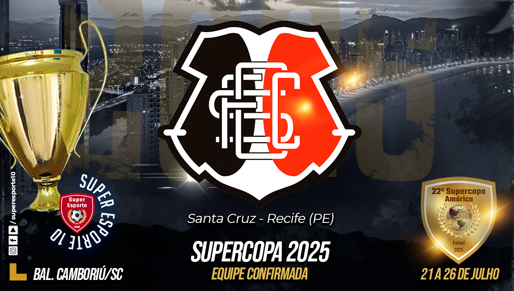 Santa Cruz de Recife se garante na Supercopa 2025