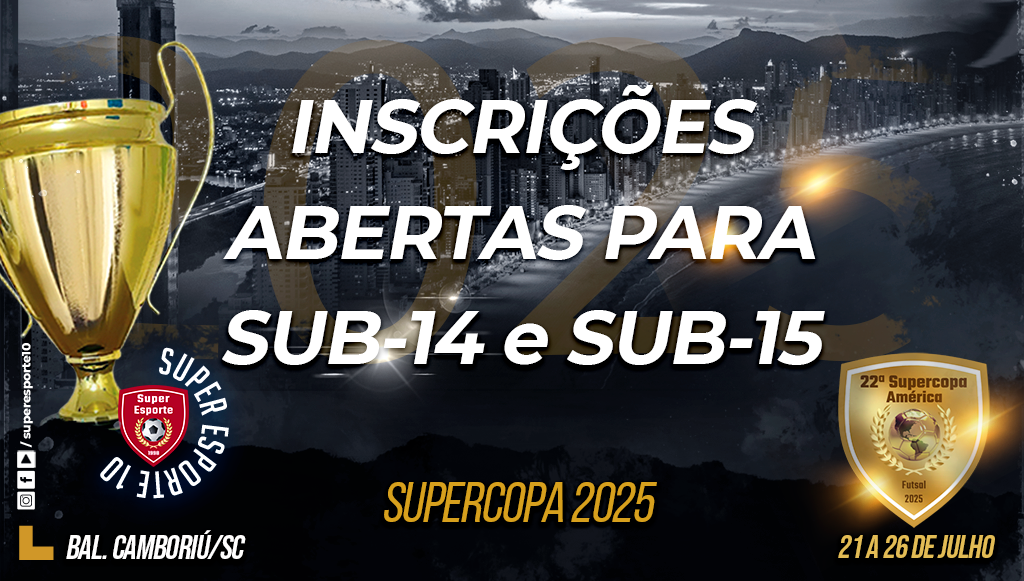 Vagas abertas para as Categorias Sub-14 e 15