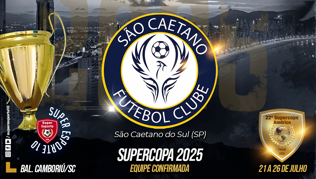 São Caetano (SP) estará na Supercopa 2025
