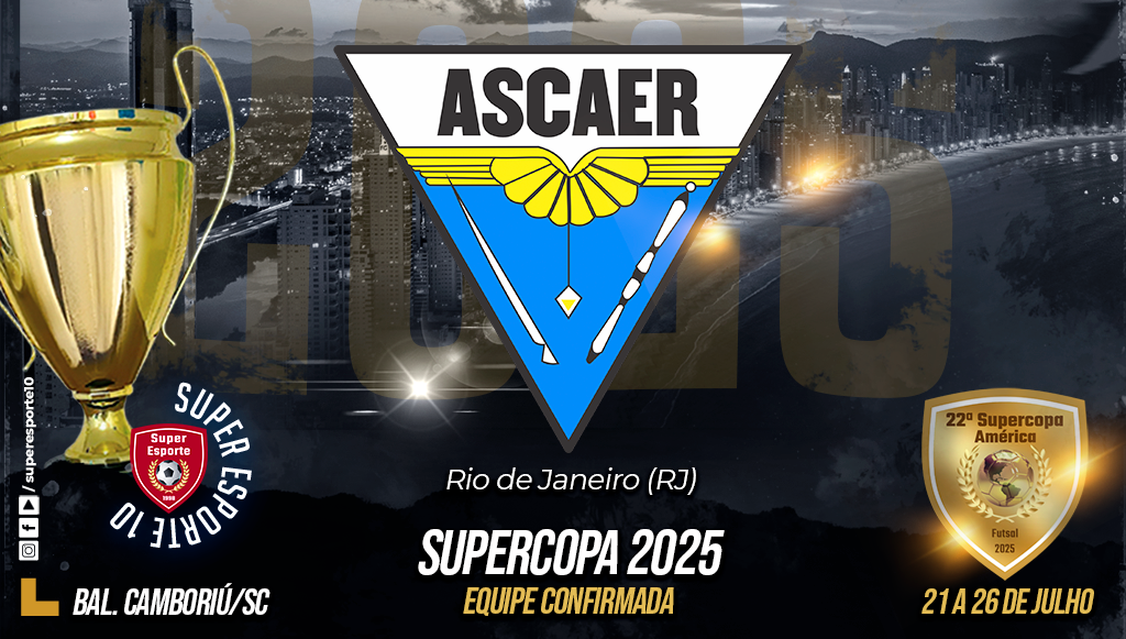 ASCAER, do Rio de Janeiro, é mais uma equipe na Supercopa