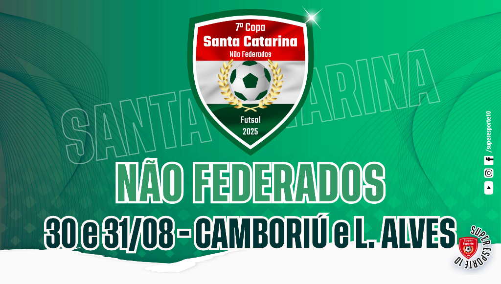 Copa SC “Não Federados” começa neste sábado